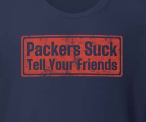 Packers Suck Tell Your Friends